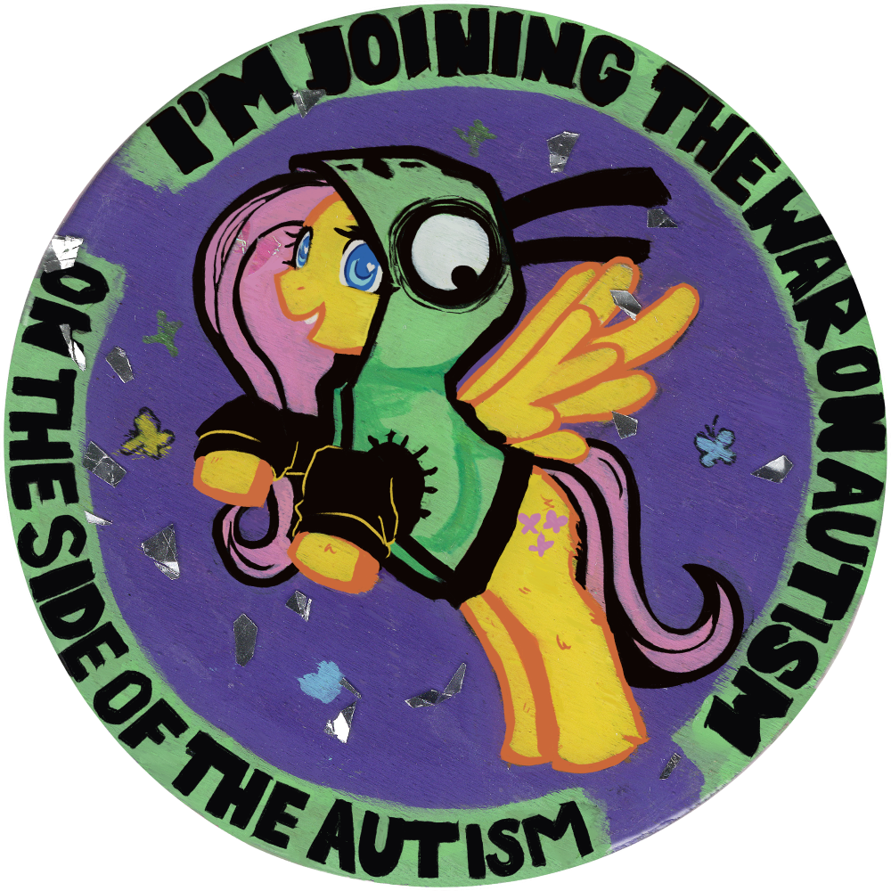 fluttershy in a Gir hoodie with text that reads: I'M JOINING THE WAR ON AUTISM ON THE SIDE OF THE AUTISM